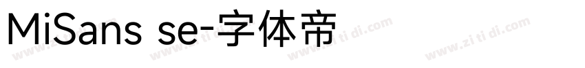 MiSans se字体转换